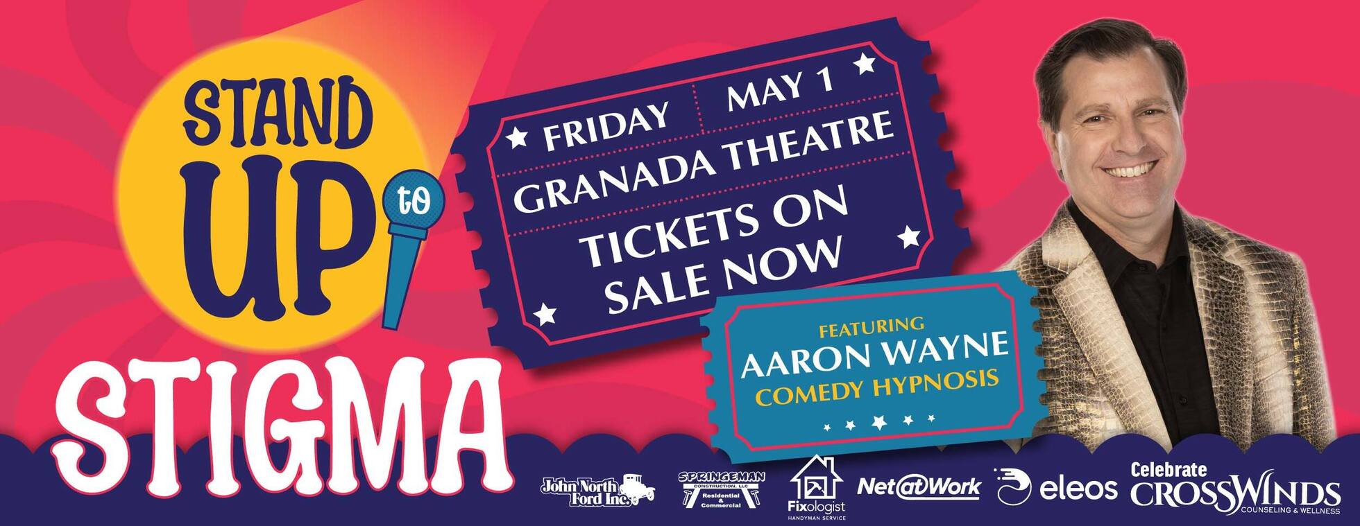 2026 Stand Up to Stigma featuring Aaron Wayne Comedy Hypnosis